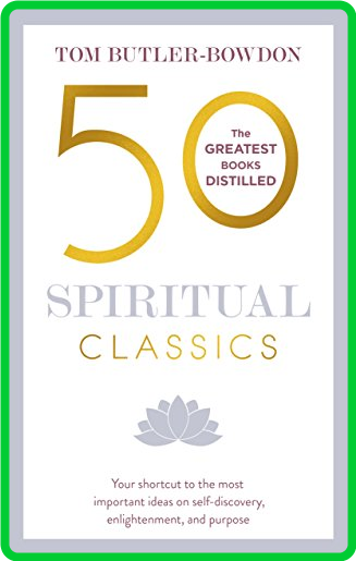 50 Spiritual Classics by Tom Butler-Bowdon
