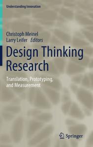 Design Thinking Research Translation, Prototyping, and Measurement