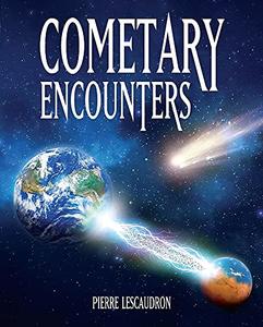 Cometary Encounters