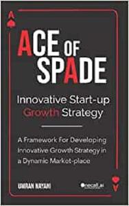 Ace of Spade Innovative Start-up Growth Strategy