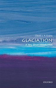 Glaciation A Very Short Introduction