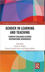 Gender in Learning and Teaching Feminist Dialogues Across International Boundaries