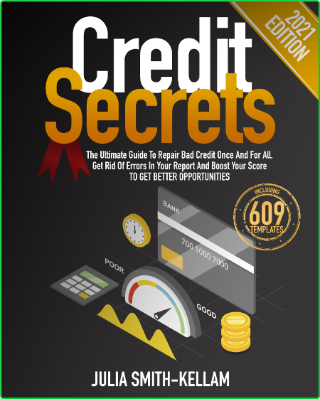 Credit Secrets - The Ultimate Guide To Repair Bad Credit Once And For All 90d7982af324dfacfde8f43692bc5f5b