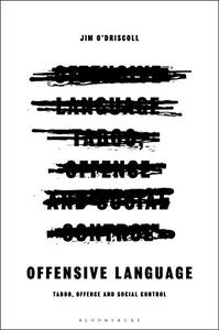 Offensive Language Taboo, Offence and Social Control
