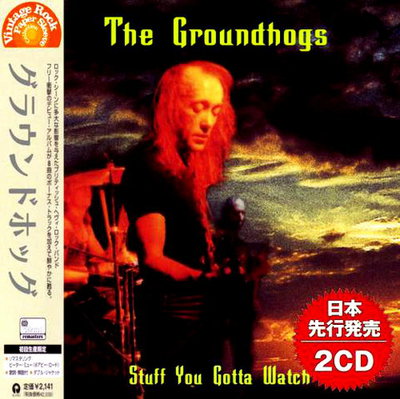 The Groundhogs - Stuff You Gotta Watch (Compilation) 2021