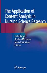 The Application of Content Analysis in Nursing Science Research 