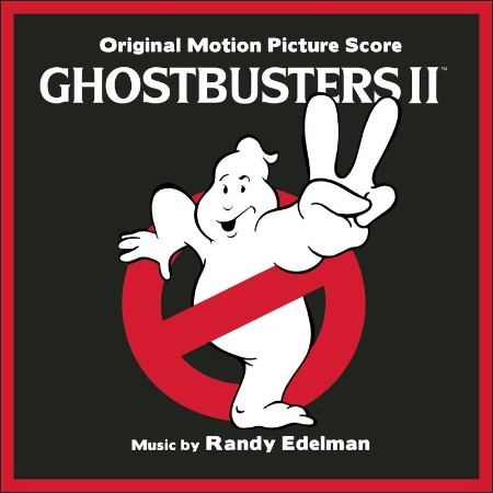 Ghostbusters II (Original Motion Picture Soundtrack) (2021) 