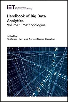 Handbook of Big Data Analytics  Methodologies, Volume 1