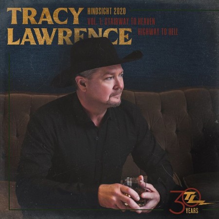 Tracy Lawrence   Hindsight 2020, Vol 1 & 2 (2021)