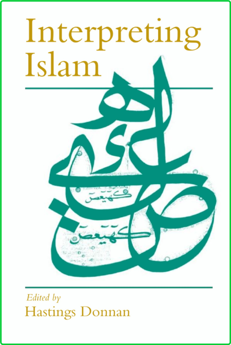 religion islam interpreting islam
