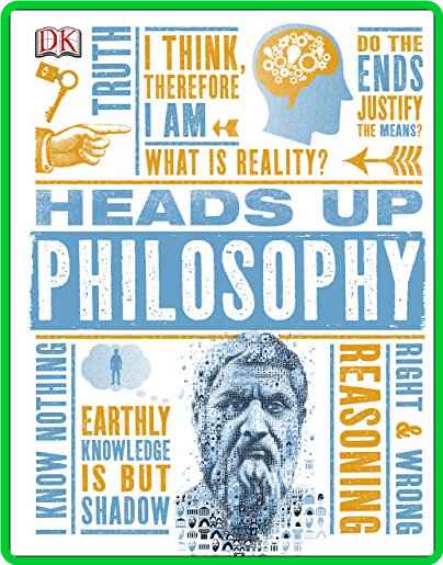 Heads Up Philosophy by DK Publishing