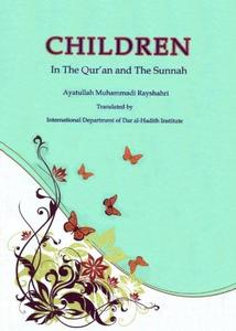 Children in the Qur'an and the Sunnah