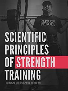 Scientific Principles of Strength Training With Applications to Powerlifting