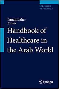 Handbook of Healthcare in the Arab World