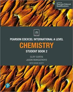 Pearson Edexcel International A Level Chemistry Student Book 2