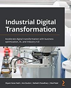 Industrial Digital Transformation (repost)