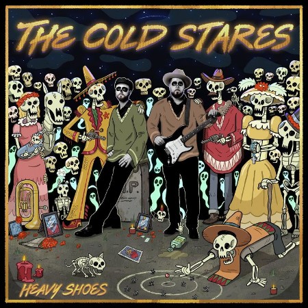 The Cold Stares   Heavy Shoes (2021)
