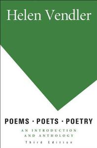 Poems, Poets, Poetry An Introduction and Anthology