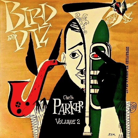 Charlie Parker - Bird And Diz (Remastered) (2021) 