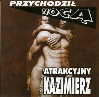 Atrcyjny Kazimierz   Przychodził nocą Przygoda w Toruniu (1993)