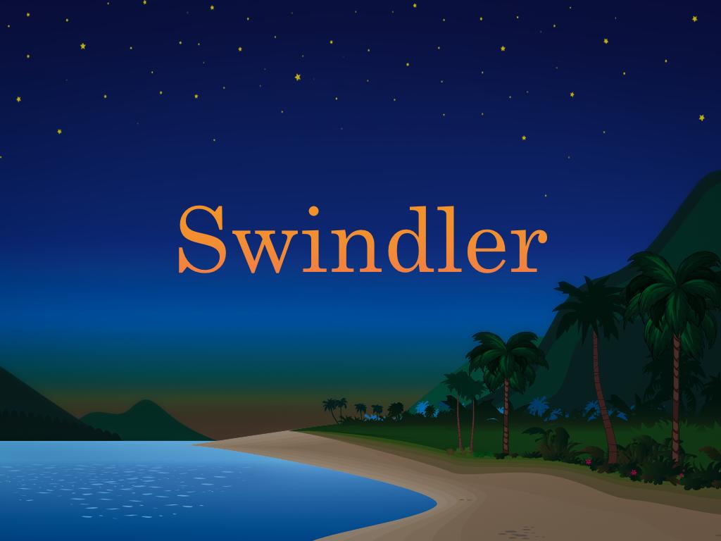 Swindler / Мошенник