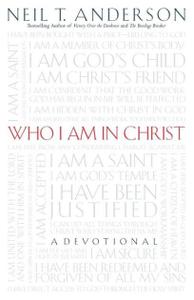 Who I Am In Christ A Devotional