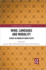 Mind, Language and Morality