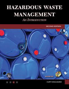 Hazardous Waste Management An Introduction, 2nd Edition