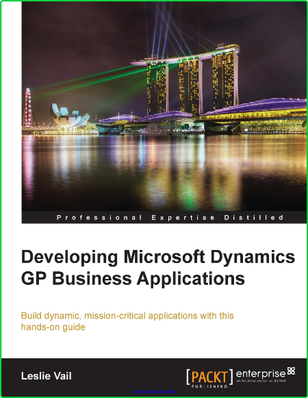 Developing Microsoft Dynamics GP Business Applications