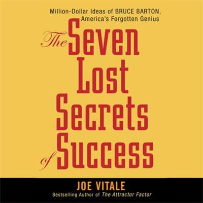 The Seven Lost Secrets of Success [Audiobook]