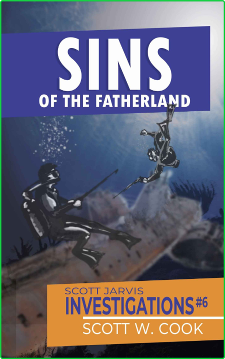 Sins of the Fatherland by Scott Cook  D1922c3dc764046505eaa3389ae58232