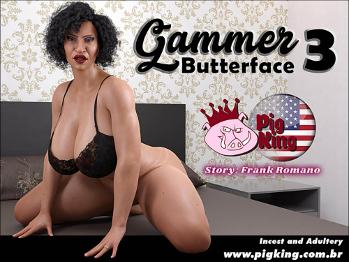 CrazyDad3D - PigKing - Gammer 03 - Butterface 3D Porn Comic