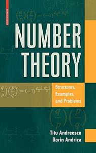 Number Theory Structures, Examples, and Problems