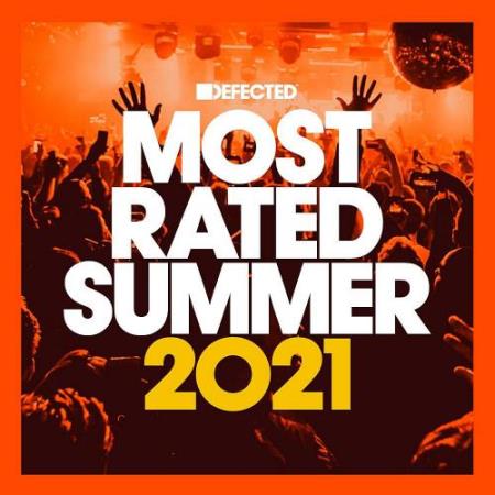 Defected pres. Most Rated Summer 2021 (2021)