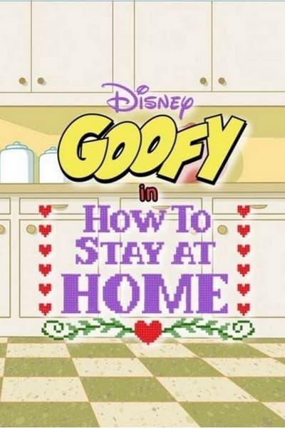 Disney Presents Goofy in How to Stay at Home S01E01 720p HEVC x265 