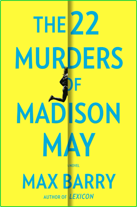 The 22 Murders of Madison May A3cbfe82036880ab9b0af08f3e099e4e