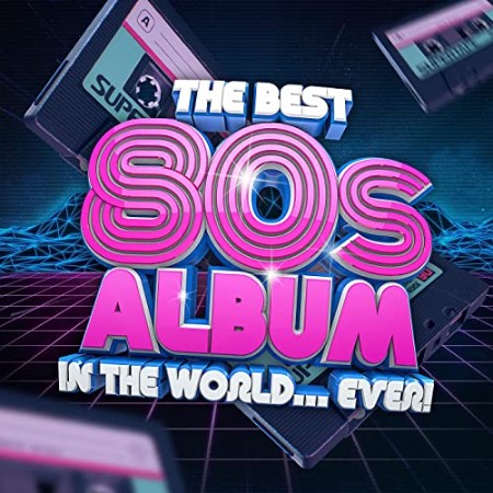 The Best 80s Album In The World   Ever! (2021)