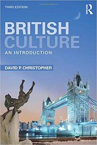 British Culture An Introduction Ed 3