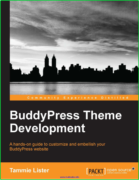 BuddyPress Theme Development 0ed3625e3295709055569f3ec536c970