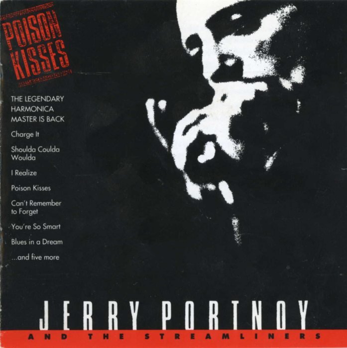 Jerry Portnoy & The Streamliners - Poison Kisses (1991) [lossless]