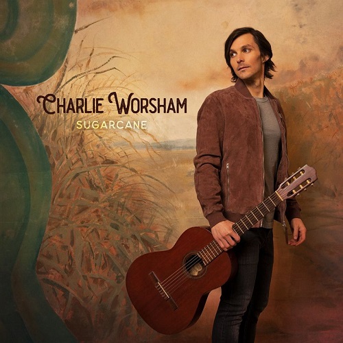 Charlie Worsham - Sugarcane [EP] (2021)
