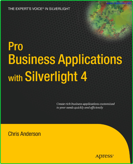 Pro Business Applications with Silverlight 4 5b84b0b810539362b078b6edeac17486