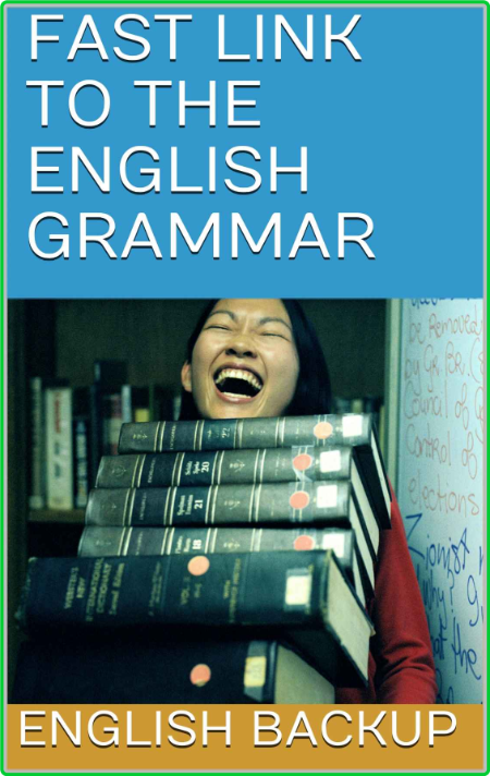Fast Link To The English Grammar