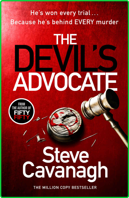 The Devil's Advocate by Steve Cavanagh 