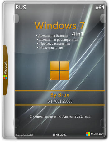 Windows 7 (6.1.7601.25685) (4in1) by Brux (x64) (2021) Rus
