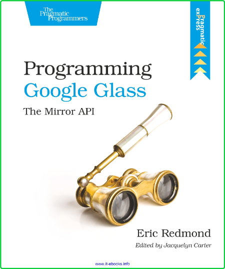 Programming Google Glass 365e5b01057c7566301d5d51cb059ac6