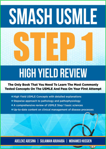 SMASH USMLE STEP 1 High Yield Review