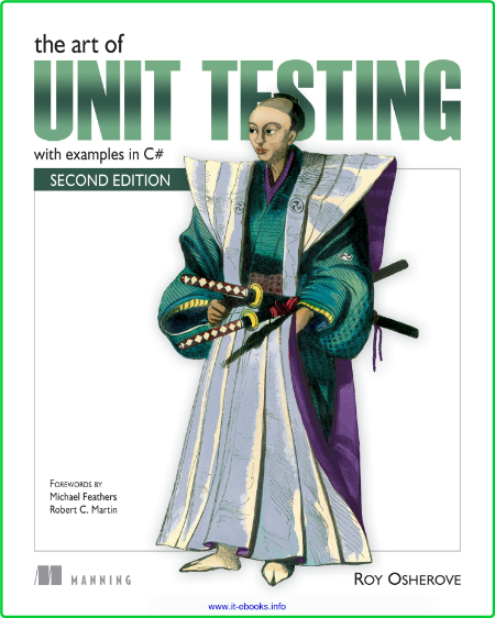 The Art of Unit Testing 2nd Edition 232b08e1340f368f7f4cb5ed35e9dbe5