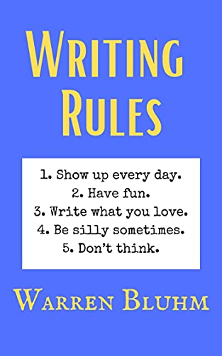 Writing Rules by Warren Bluhm