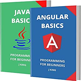 Angularjs and Java Basics : Programming for Beginners